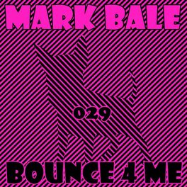 Album cover of Bounce 4 Me