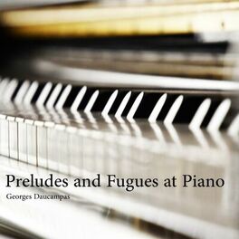 Album cover of Preludes and Fugues at Piano