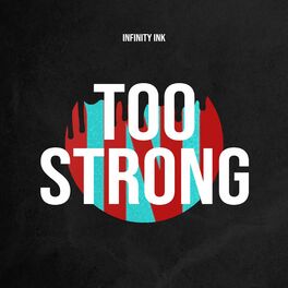 Album cover of Too Strong