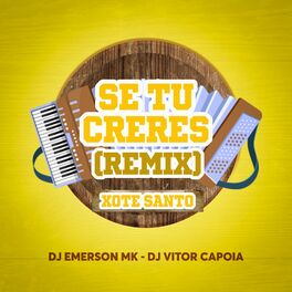 Album cover of Se Tu Creres (Remix)