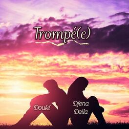 Album cover of Trompé(e)
