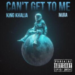 Album cover of CAN'T GET TO ME (feat. Mira)