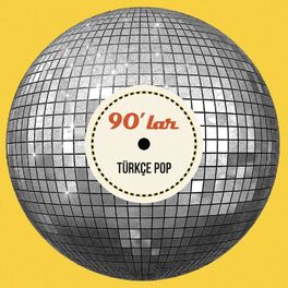 Album cover of 90'lar Türkçe Pop