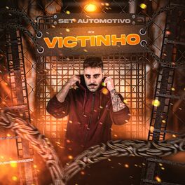 Album cover of Set Automotivo Do Victinho