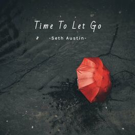 Album cover of Time To Let Go