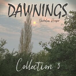 Album cover of Dawnings: Collection 3