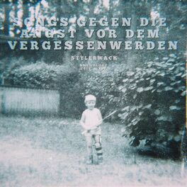 Album cover of Songs gegen die Angst vor dem Vergessenwerden (Anthology 2016-1992)