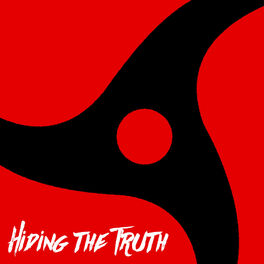 Album cover of Hiding the Truth (Itachi Rap) (feat. Divide Music)