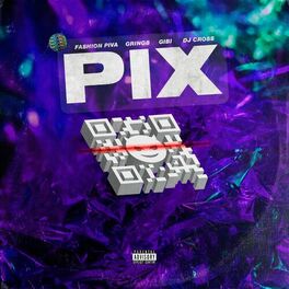 Album cover of Pix (feat. Gring8, Gibi8 & ÉoCROSSS)