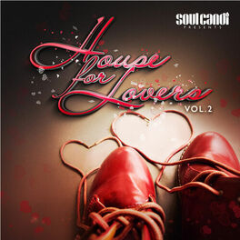 Album cover of Soul Candi Presents: House for Lovers, Vol. 2