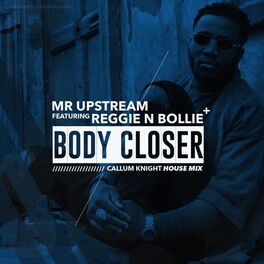 Album cover of Body Closer (Callum Knight House Mix)