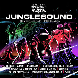 Album cover of Junglesound: Revenge of the Bass (15 Years of Breakbeat Kaos)