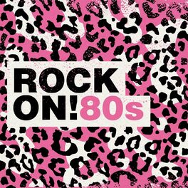 Album cover of Rock On!: 80s