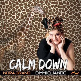 Album cover of Calm Down / Dimmi quando (Remix Afro Pop)