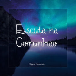 Album cover of Escuta na Comunhão