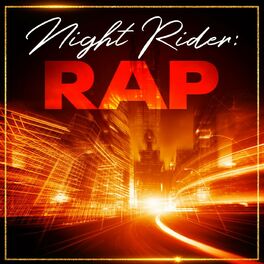 Album cover of Night Rider: Rap