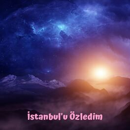 Album cover of İstanbul'u Özledim