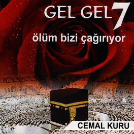 Album cover of Gel Gel 7 / Ölüm Bizi Çağırıyor