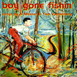 Album cover of Boy Gone Fishin'
