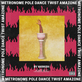 Album cover of METRONOME POLE DANCE TWIST AMAZONE (Bande originale du film)