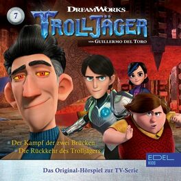 Album cover of Folge 7: Der Kampf der zwei Brücken / Die Rückkehr des Trolljägers (Das Original-Hörspiel zur TV-Serie)