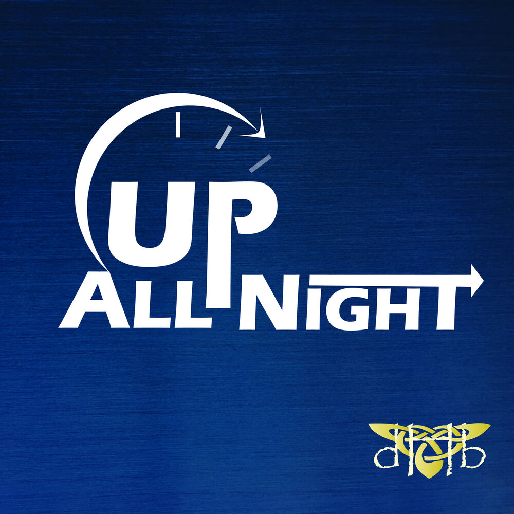 Up all night