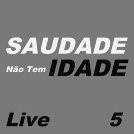 saudade – Live & Learn