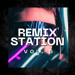 Album cover of Remix Station Vol. 6