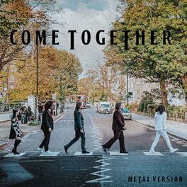 Album cover of Come Together (Metal Version)
