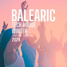Album cover of Balearic Tech House Winter 2024