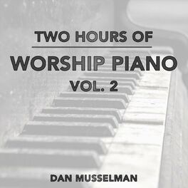 Album picture of Two Hours of Worship Piano, Vol. 2