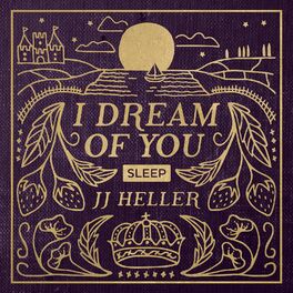 Album cover of I Dream of You: SLEEP