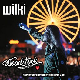 Album cover of Wilki Live Przystanek Woodstock 2017