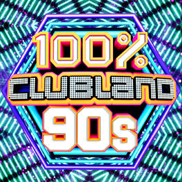 Album cover of 100% Clubland 90s