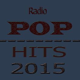 Album cover of Radio Pop Hits 2015