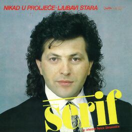 Album cover of Nikad U Proljeće Ljubavi Stara