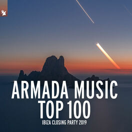 Album picture of Armada Music Top 100 - Ibiza Closing Party 2019