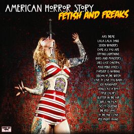 Album cover of American Horror Story- Fetish And Freaks