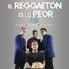 Album cover of El Reggaetón Es Lo Peor