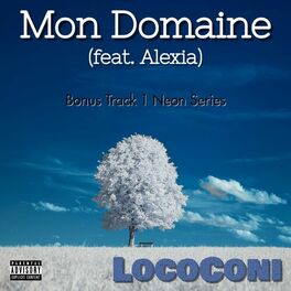 Album cover of Mon Domaine (Bonus Track 1 Neon Series)