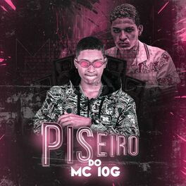 Album cover of Piseiro do Mc 10G
