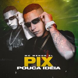 Album cover of Pix Pouca Ideia