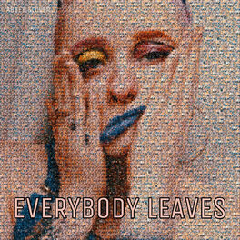 Album cover of Everybody Leaves