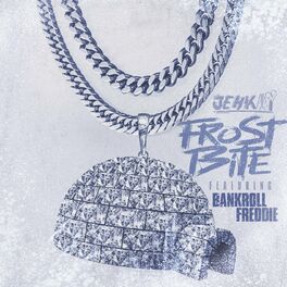 Album cover of Frostbite (feat. Bankroll Freddie)
