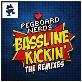 Album cover of Bassline Kickin (The Remixes)
