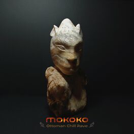 Album cover of MOKOKO Vol. 1 / Ottoman Chill Rave