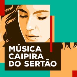 Album cover of Música Caipira do Sertão