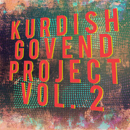 Album cover of Kurdish Govend Project, Vol. 2