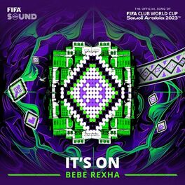 Album cover of It's On (The Official Song of the FIFA Club World Cup Saudi Arabia 2023™)