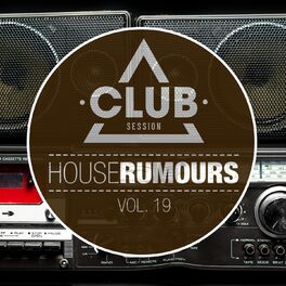 Album cover of House Rumours, Vol. 19